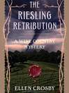 The Riesling Retribution
